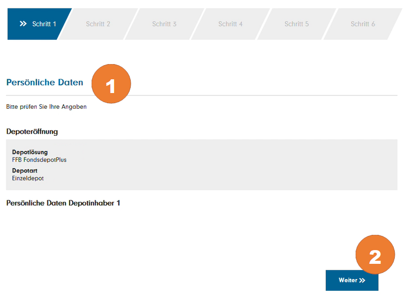 Kontrollieren Sie Ihre persönlichen Daten (1). Klicken Sie auf "Weiter" (2)
